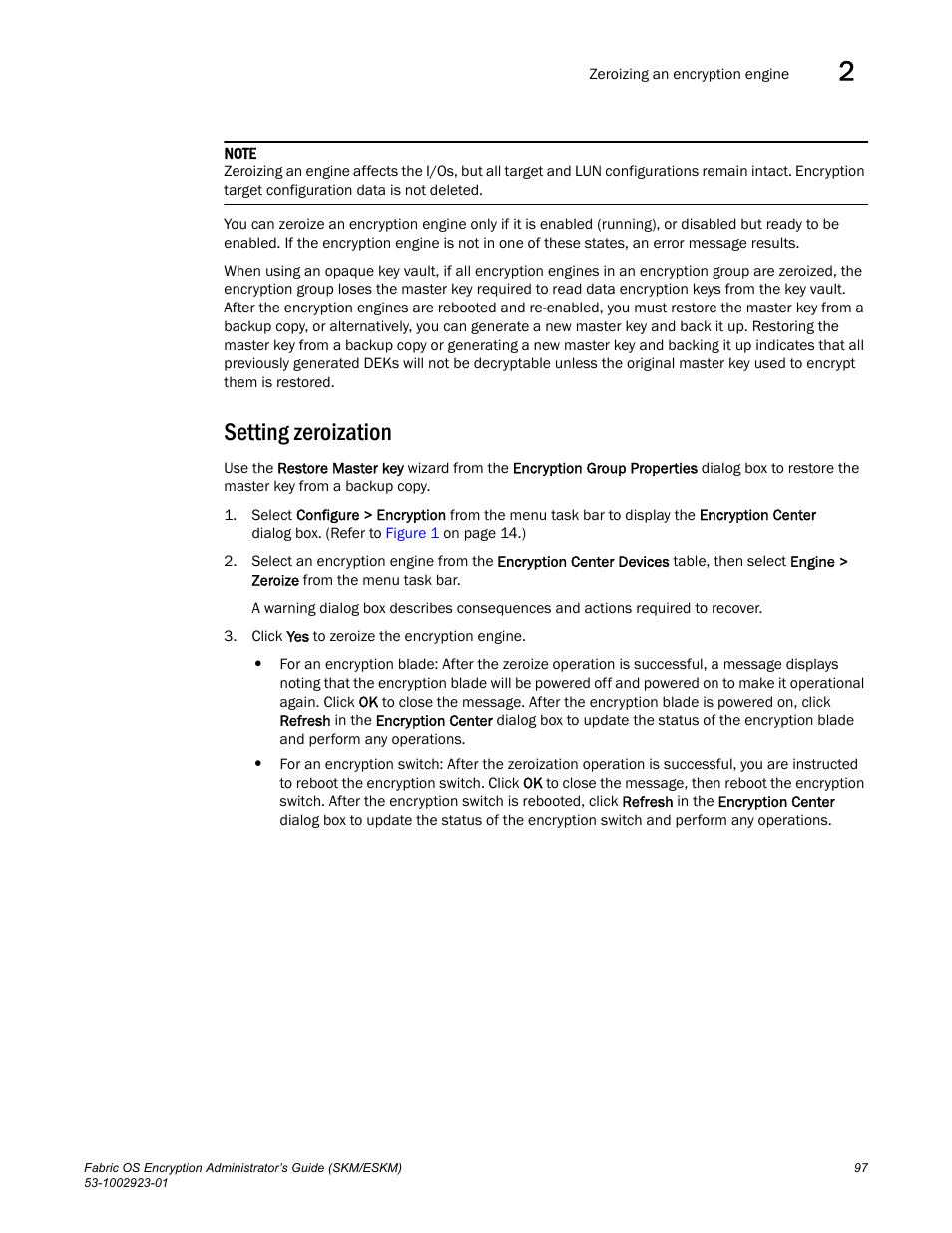 Setting zeroization | Brocade Fabric OS Encryption Administrator’s Guide Supporting HP Secure Key Manager (SKM) and HP Enterprise Secure Key Manager (ESKM) Environments (Supporting Fabric OS v7.2.0) User Manual | Page 117 / 324