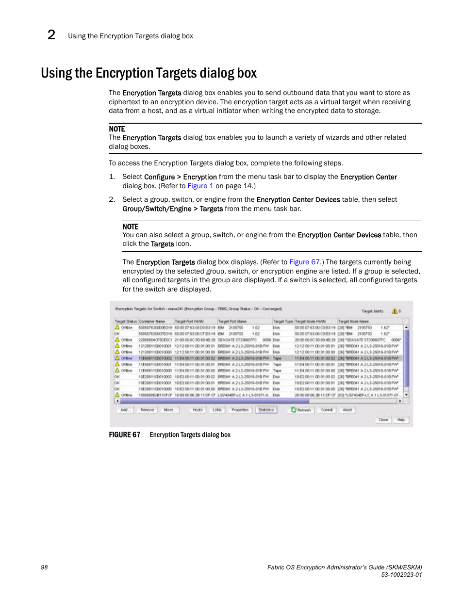 Using the encryption targets dialog box | Brocade Fabric OS Encryption Administrator’s Guide Supporting HP Secure Key Manager (SKM) and HP Enterprise Secure Key Manager (ESKM) Environments (Supporting Fabric OS v7.2.0) User Manual | Page 118 / 324