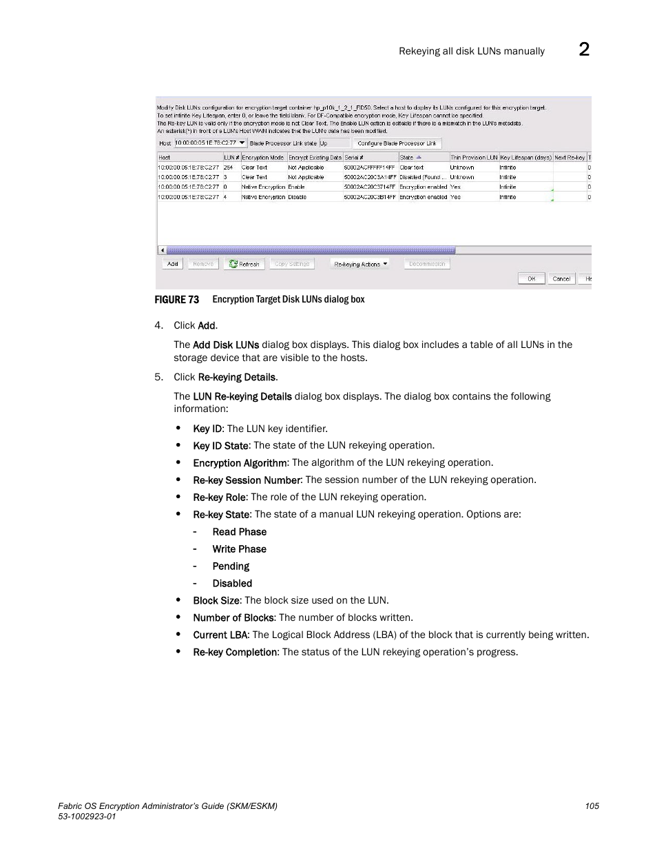 Figure 73 | Brocade Fabric OS Encryption Administrator’s Guide Supporting HP Secure Key Manager (SKM) and HP Enterprise Secure Key Manager (ESKM) Environments (Supporting Fabric OS v7.2.0) User Manual | Page 125 / 324