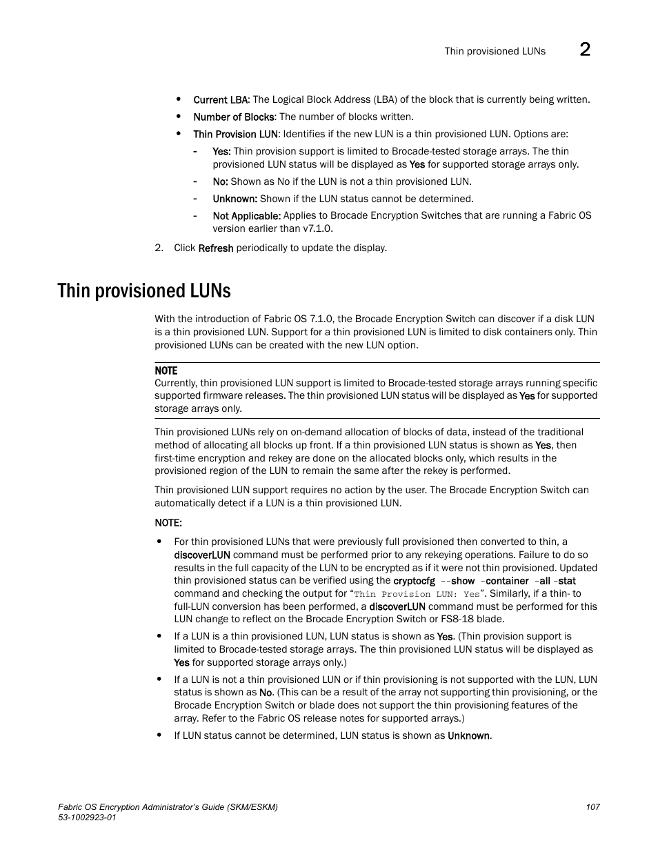 Thin provisioned luns | Brocade Fabric OS Encryption Administrator’s Guide Supporting HP Secure Key Manager (SKM) and HP Enterprise Secure Key Manager (ESKM) Environments (Supporting Fabric OS v7.2.0) User Manual | Page 127 / 324