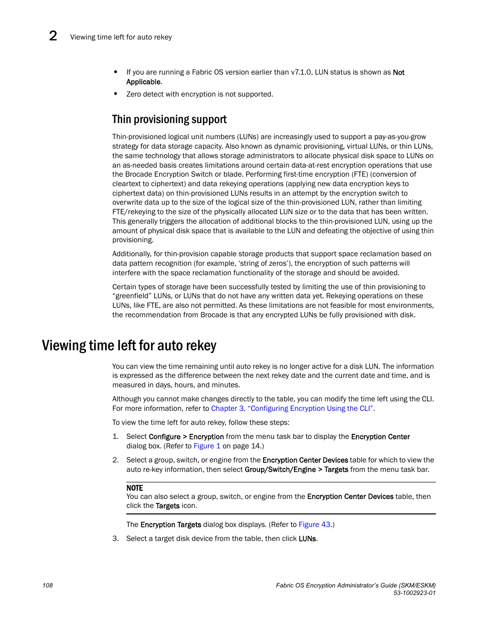 Thin provisioning support, Viewing time left for auto rekey | Brocade Fabric OS Encryption Administrator’s Guide Supporting HP Secure Key Manager (SKM) and HP Enterprise Secure Key Manager (ESKM) Environments (Supporting Fabric OS v7.2.0) User Manual | Page 128 / 324