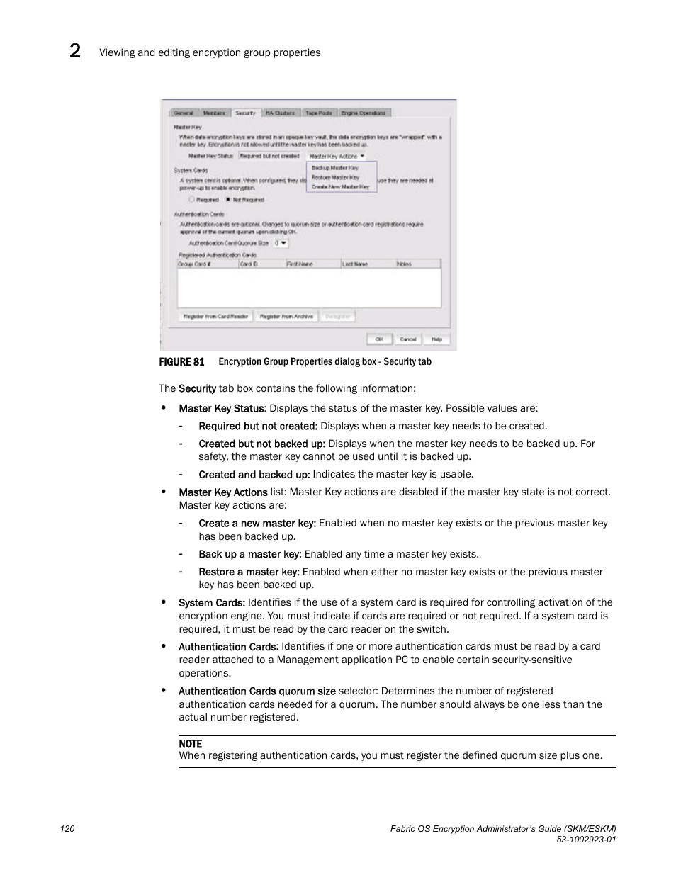 Figure 81 | Brocade Fabric OS Encryption Administrator’s Guide Supporting HP Secure Key Manager (SKM) and HP Enterprise Secure Key Manager (ESKM) Environments (Supporting Fabric OS v7.2.0) User Manual | Page 140 / 324