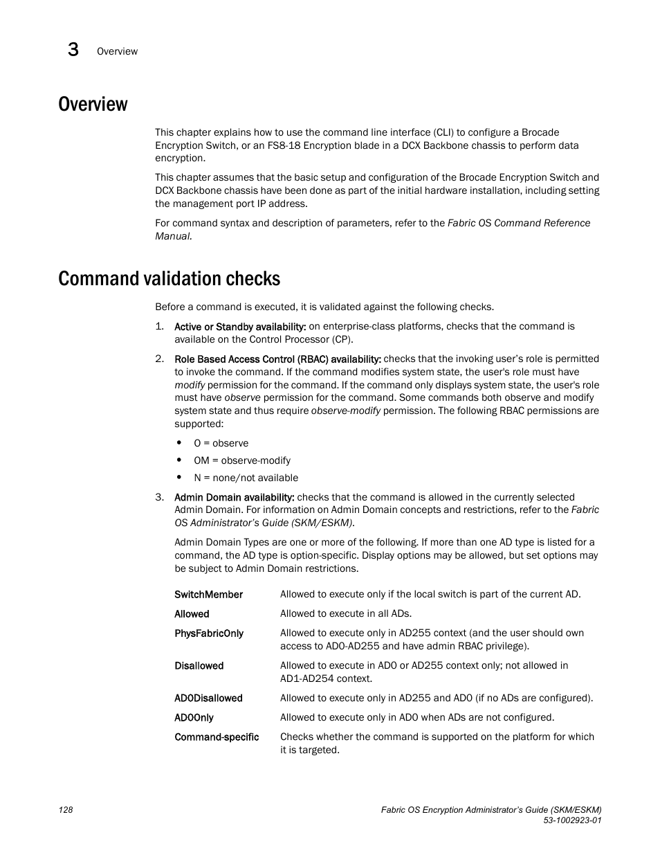 Overview, Command validation checks | Brocade Fabric OS Encryption Administrator’s Guide Supporting HP Secure Key Manager (SKM) and HP Enterprise Secure Key Manager (ESKM) Environments (Supporting Fabric OS v7.2.0) User Manual | Page 148 / 324