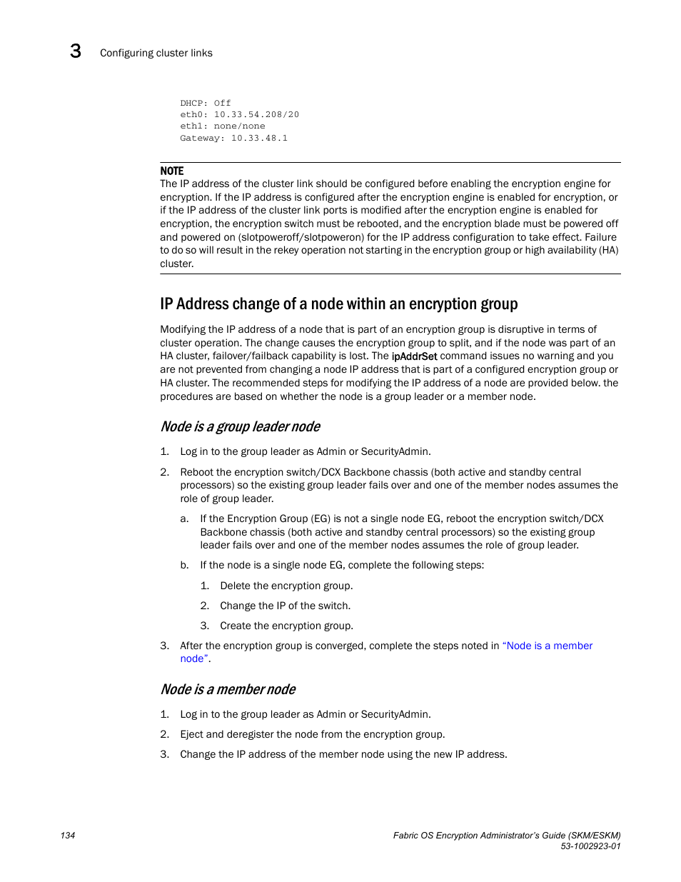 Node is a group leader node, Node is a member node | Brocade Fabric OS Encryption Administrator’s Guide Supporting HP Secure Key Manager (SKM) and HP Enterprise Secure Key Manager (ESKM) Environments (Supporting Fabric OS v7.2.0) User Manual | Page 154 / 324