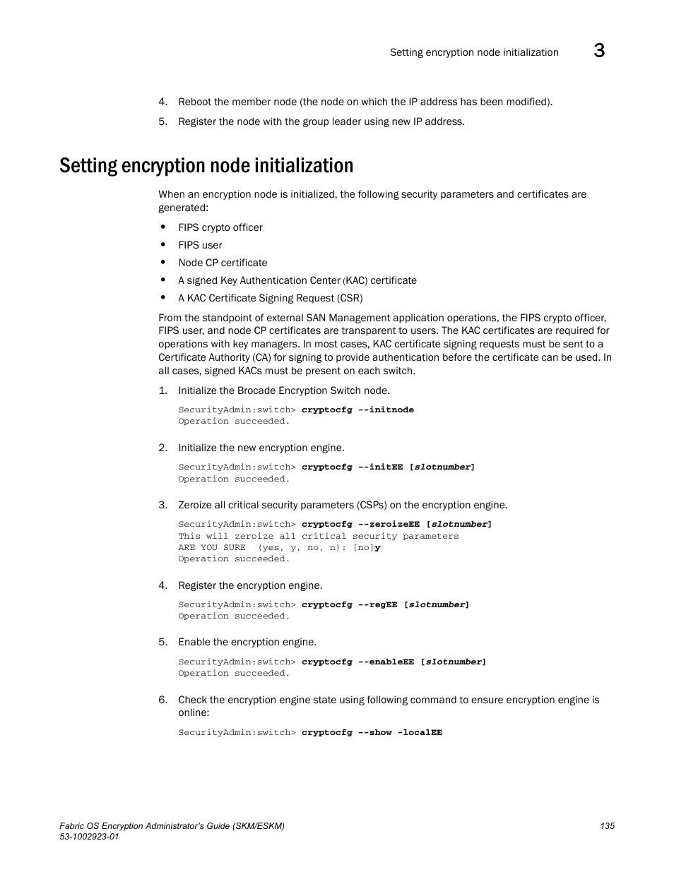 Setting encryption node initialization | Brocade Fabric OS Encryption Administrator’s Guide Supporting HP Secure Key Manager (SKM) and HP Enterprise Secure Key Manager (ESKM) Environments (Supporting Fabric OS v7.2.0) User Manual | Page 155 / 324