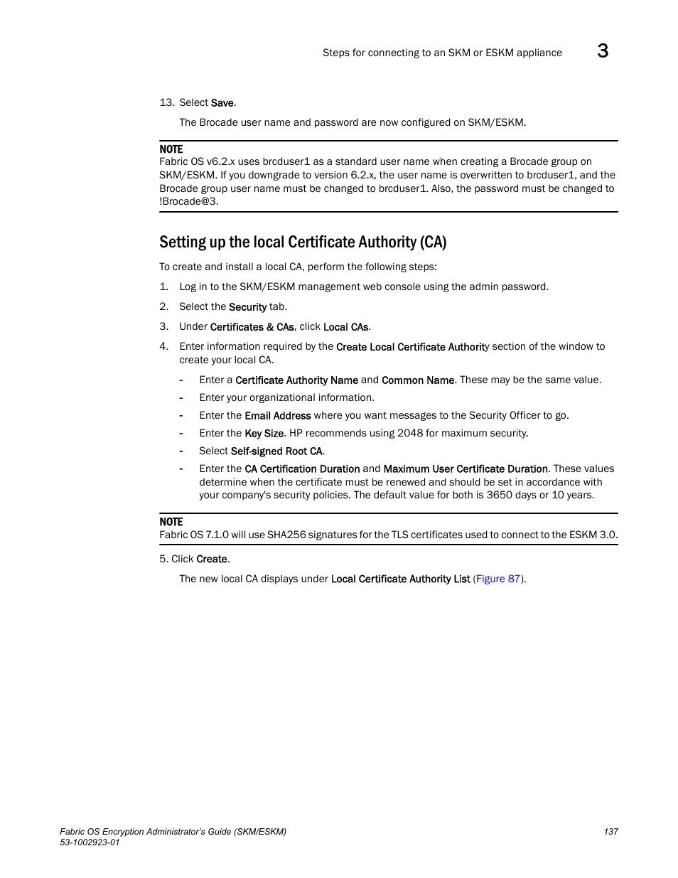 Setting up the local certificate authority (ca) | Brocade Fabric OS Encryption Administrator’s Guide Supporting HP Secure Key Manager (SKM) and HP Enterprise Secure Key Manager (ESKM) Environments (Supporting Fabric OS v7.2.0) User Manual | Page 157 / 324