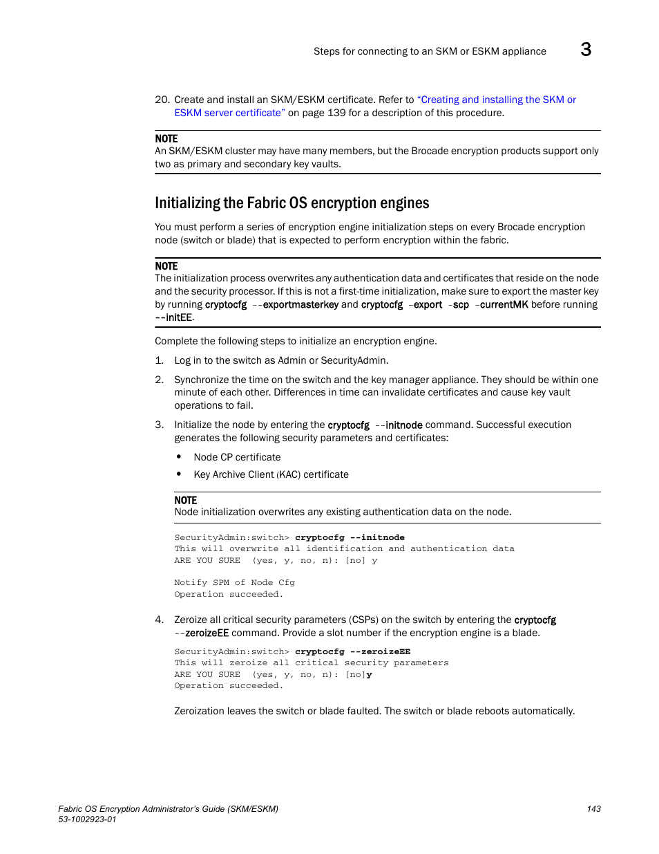 Initializing the fabric os encryption engines | Brocade Fabric OS Encryption Administrator’s Guide Supporting HP Secure Key Manager (SKM) and HP Enterprise Secure Key Manager (ESKM) Environments (Supporting Fabric OS v7.2.0) User Manual | Page 163 / 324