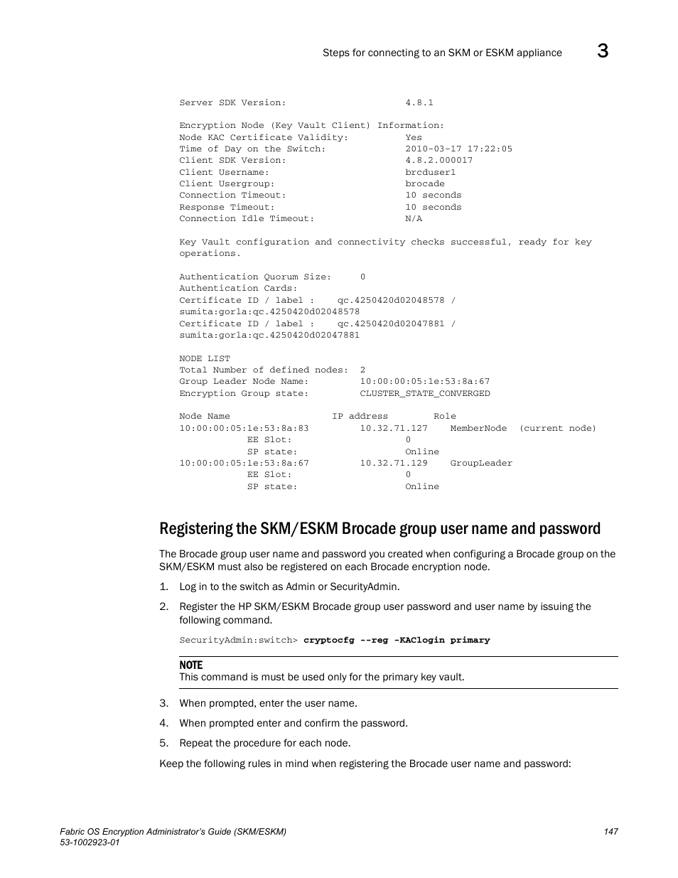 Brocade Fabric OS Encryption Administrator’s Guide Supporting HP Secure Key Manager (SKM) and HP Enterprise Secure Key Manager (ESKM) Environments (Supporting Fabric OS v7.2.0) User Manual | Page 167 / 324