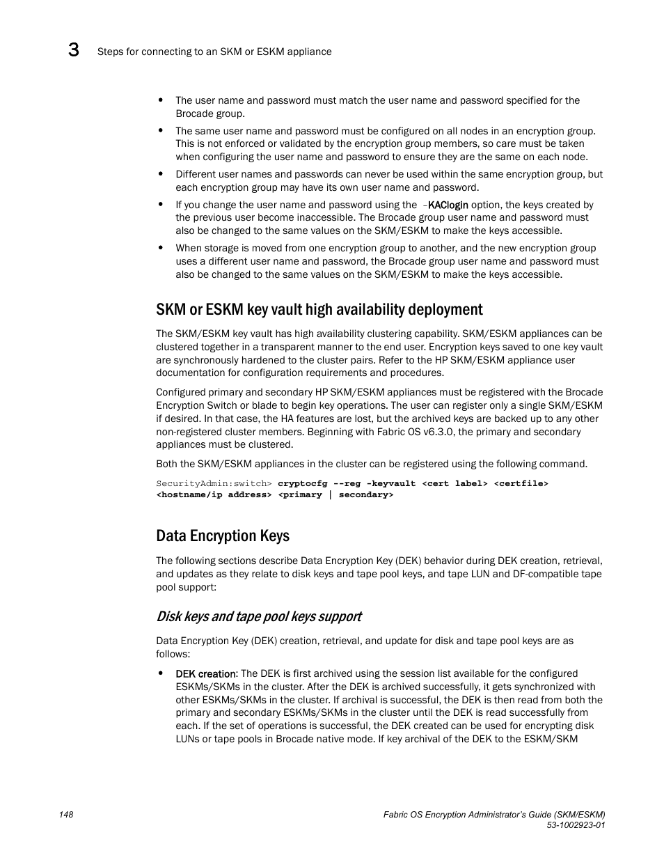 Skm or eskm key vault high availability deployment, Data encryption keys, Disk keys and tape pool keys support | Brocade Fabric OS Encryption Administrator’s Guide Supporting HP Secure Key Manager (SKM) and HP Enterprise Secure Key Manager (ESKM) Environments (Supporting Fabric OS v7.2.0) User Manual | Page 168 / 324