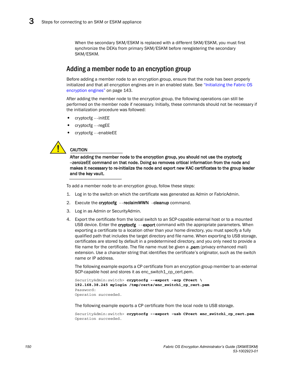 Adding a member node to an encryption group | Brocade Fabric OS Encryption Administrator’s Guide Supporting HP Secure Key Manager (SKM) and HP Enterprise Secure Key Manager (ESKM) Environments (Supporting Fabric OS v7.2.0) User Manual | Page 170 / 324