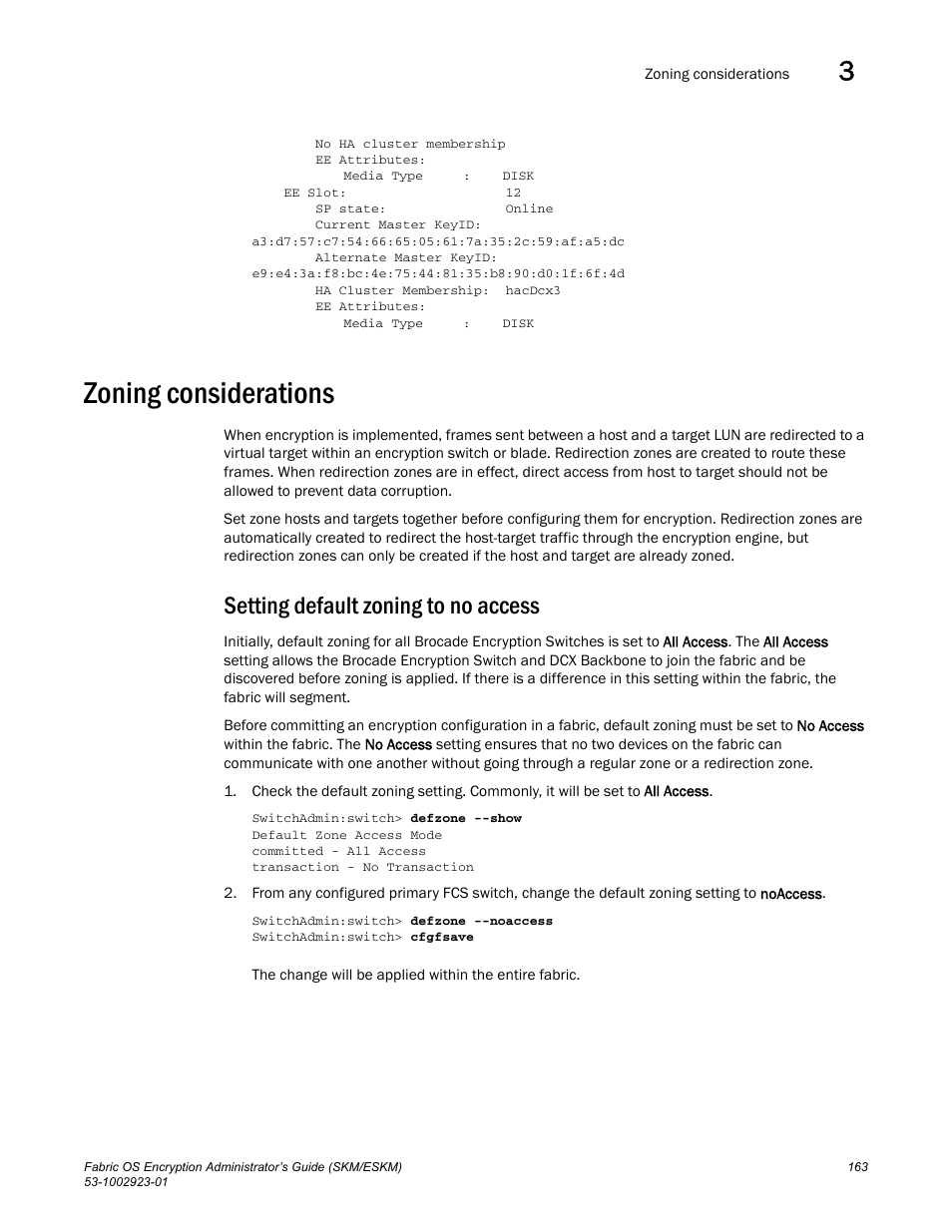 Zoning considerations, Setting default zoning to no access | Brocade Fabric OS Encryption Administrator’s Guide Supporting HP Secure Key Manager (SKM) and HP Enterprise Secure Key Manager (ESKM) Environments (Supporting Fabric OS v7.2.0) User Manual | Page 183 / 324