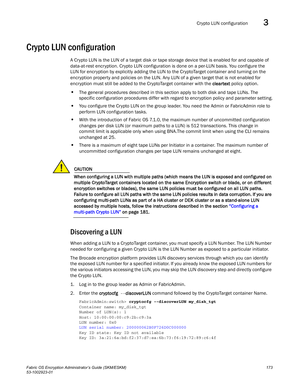 Crypto lun configuration, Discovering a lun | Brocade Fabric OS Encryption Administrator’s Guide Supporting HP Secure Key Manager (SKM) and HP Enterprise Secure Key Manager (ESKM) Environments (Supporting Fabric OS v7.2.0) User Manual | Page 193 / 324