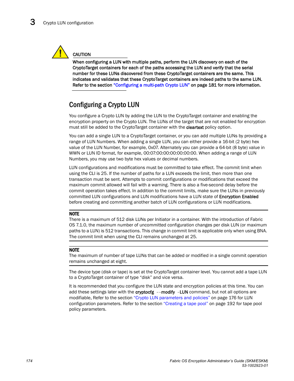 Configuring a crypto lun | Brocade Fabric OS Encryption Administrator’s Guide Supporting HP Secure Key Manager (SKM) and HP Enterprise Secure Key Manager (ESKM) Environments (Supporting Fabric OS v7.2.0) User Manual | Page 194 / 324