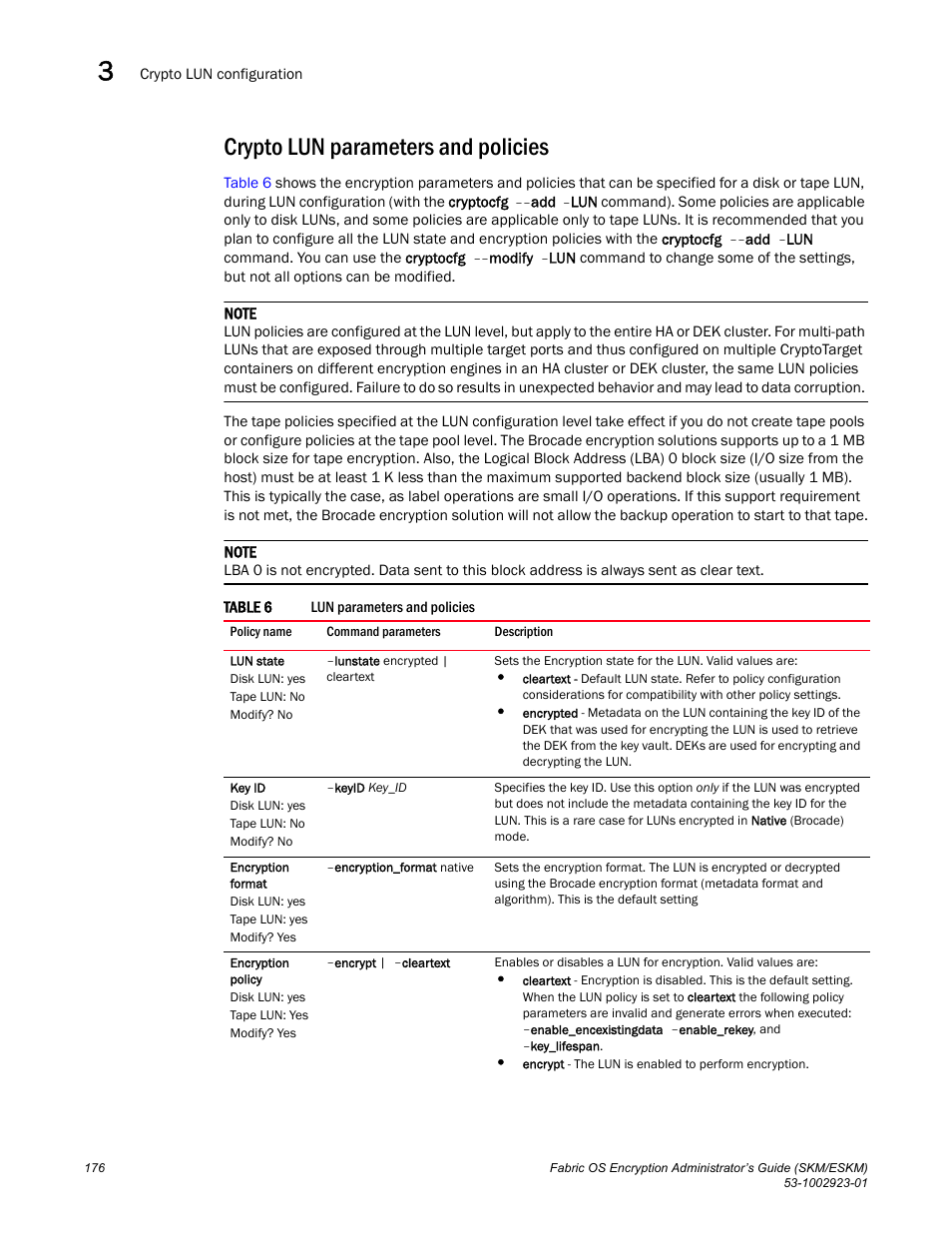 Crypto lun parameters and policies | Brocade Fabric OS Encryption Administrator’s Guide Supporting HP Secure Key Manager (SKM) and HP Enterprise Secure Key Manager (ESKM) Environments (Supporting Fabric OS v7.2.0) User Manual | Page 196 / 324