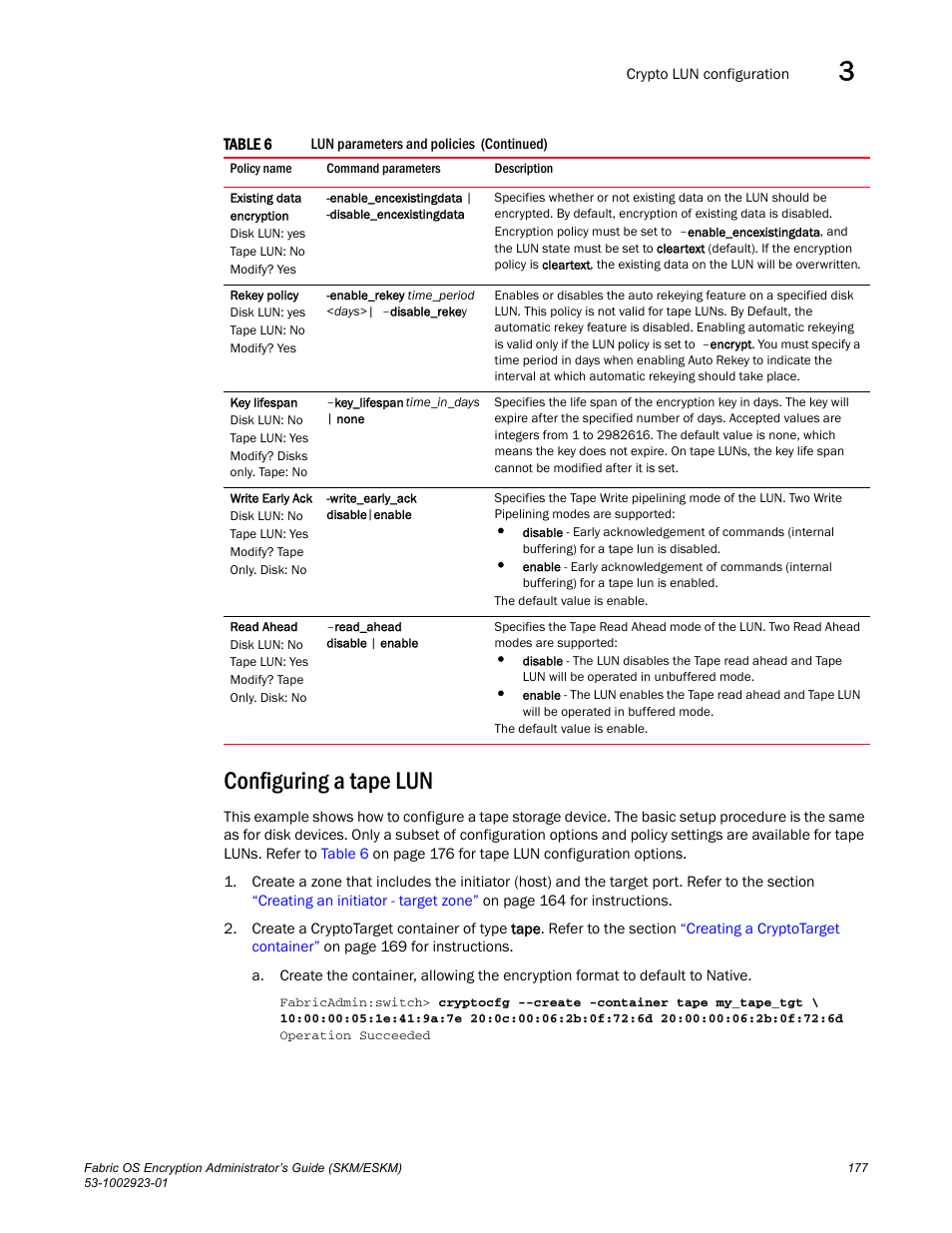 Configuring a tape lun | Brocade Fabric OS Encryption Administrator’s Guide Supporting HP Secure Key Manager (SKM) and HP Enterprise Secure Key Manager (ESKM) Environments (Supporting Fabric OS v7.2.0) User Manual | Page 197 / 324