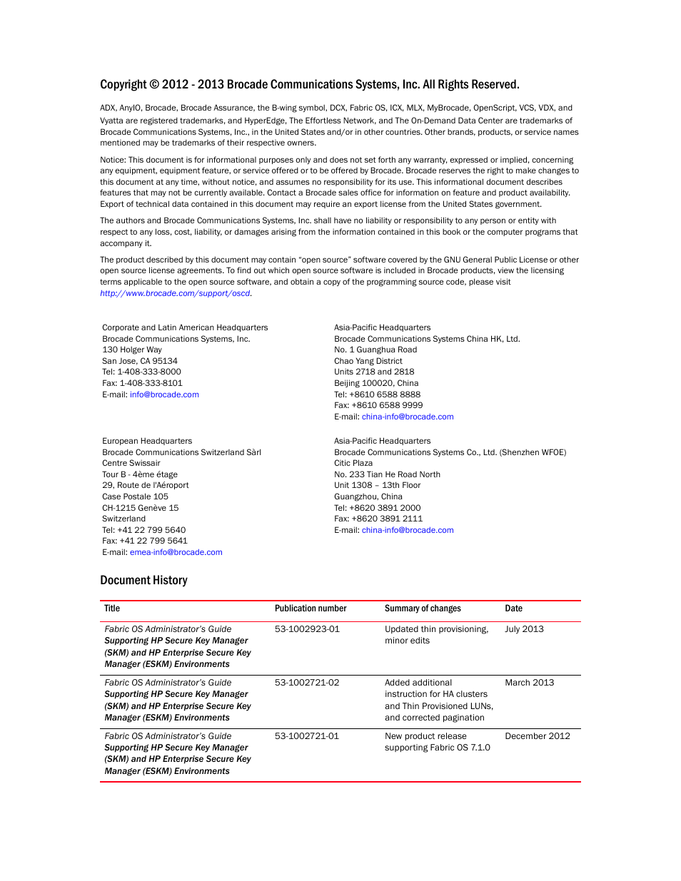 Document history | Brocade Fabric OS Encryption Administrator’s Guide Supporting HP Secure Key Manager (SKM) and HP Enterprise Secure Key Manager (ESKM) Environments (Supporting Fabric OS v7.2.0) User Manual | Page 2 / 324