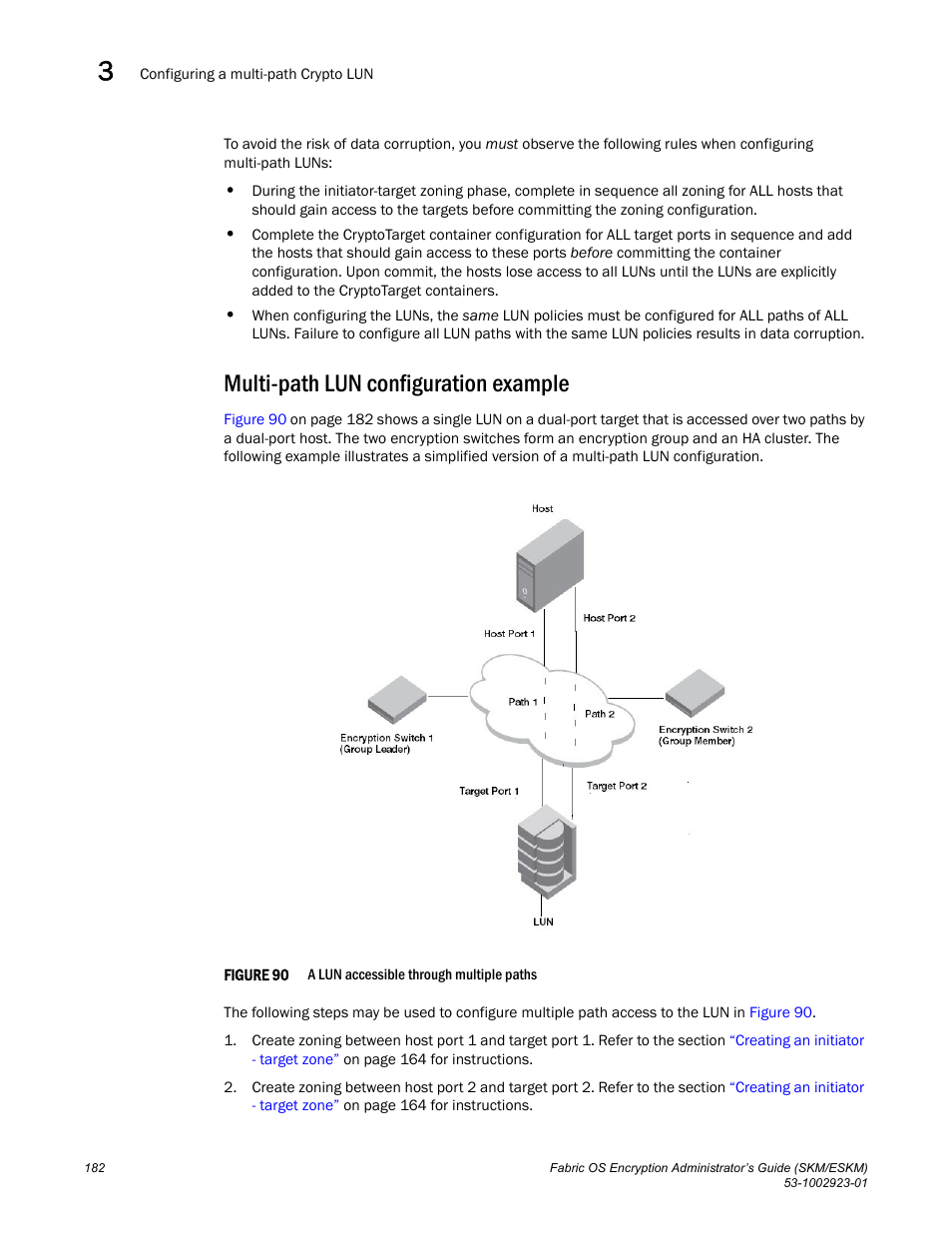 Multi-path lun configuration example | Brocade Fabric OS Encryption Administrator’s Guide Supporting HP Secure Key Manager (SKM) and HP Enterprise Secure Key Manager (ESKM) Environments (Supporting Fabric OS v7.2.0) User Manual | Page 202 / 324