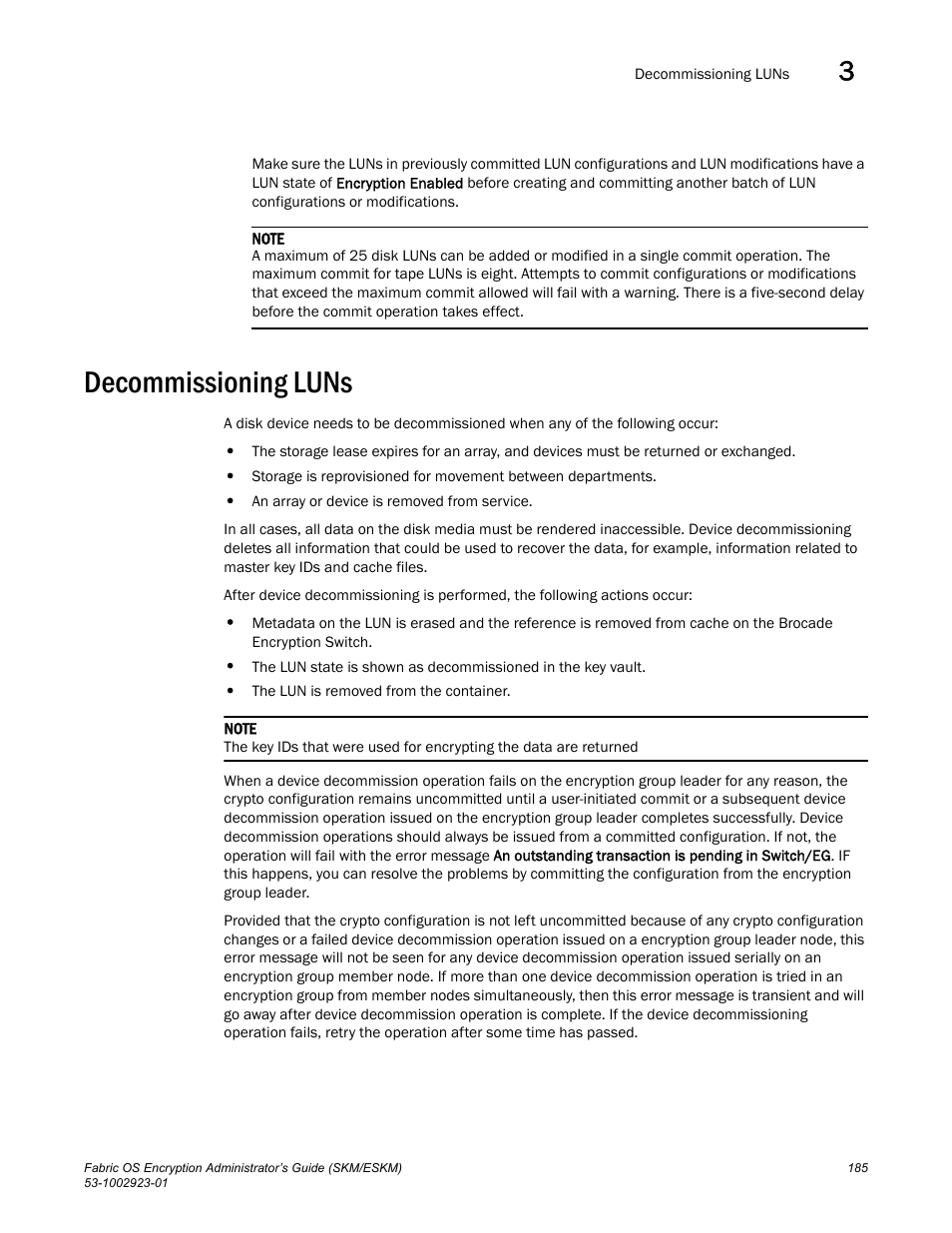 Decommissioning luns | Brocade Fabric OS Encryption Administrator’s Guide Supporting HP Secure Key Manager (SKM) and HP Enterprise Secure Key Manager (ESKM) Environments (Supporting Fabric OS v7.2.0) User Manual | Page 205 / 324