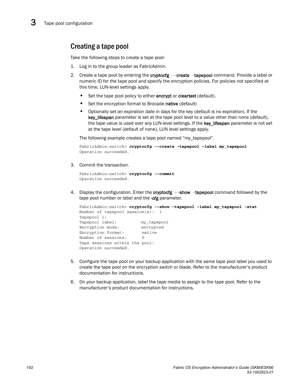 Creating a tape pool, Ction | Brocade Fabric OS Encryption Administrator’s Guide Supporting HP Secure Key Manager (SKM) and HP Enterprise Secure Key Manager (ESKM) Environments (Supporting Fabric OS v7.2.0) User Manual | Page 212 / 324