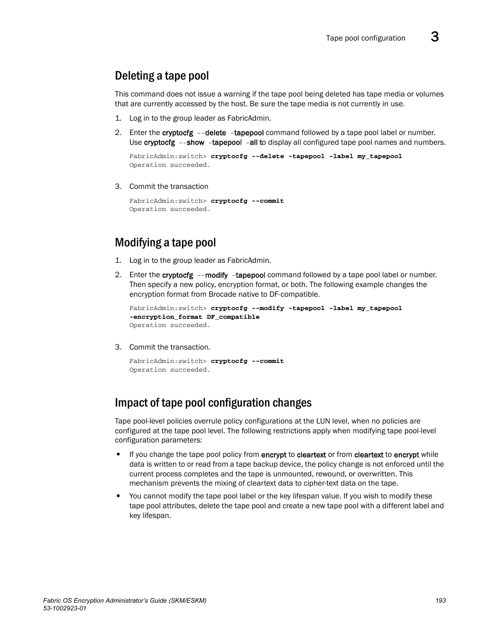 Deleting a tape pool, Modifying a tape pool, Impact of tape pool configuration changes | Brocade Fabric OS Encryption Administrator’s Guide Supporting HP Secure Key Manager (SKM) and HP Enterprise Secure Key Manager (ESKM) Environments (Supporting Fabric OS v7.2.0) User Manual | Page 213 / 324