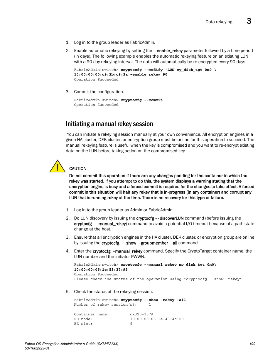 Initiating a manual rekey session | Brocade Fabric OS Encryption Administrator’s Guide Supporting HP Secure Key Manager (SKM) and HP Enterprise Secure Key Manager (ESKM) Environments (Supporting Fabric OS v7.2.0) User Manual | Page 219 / 324