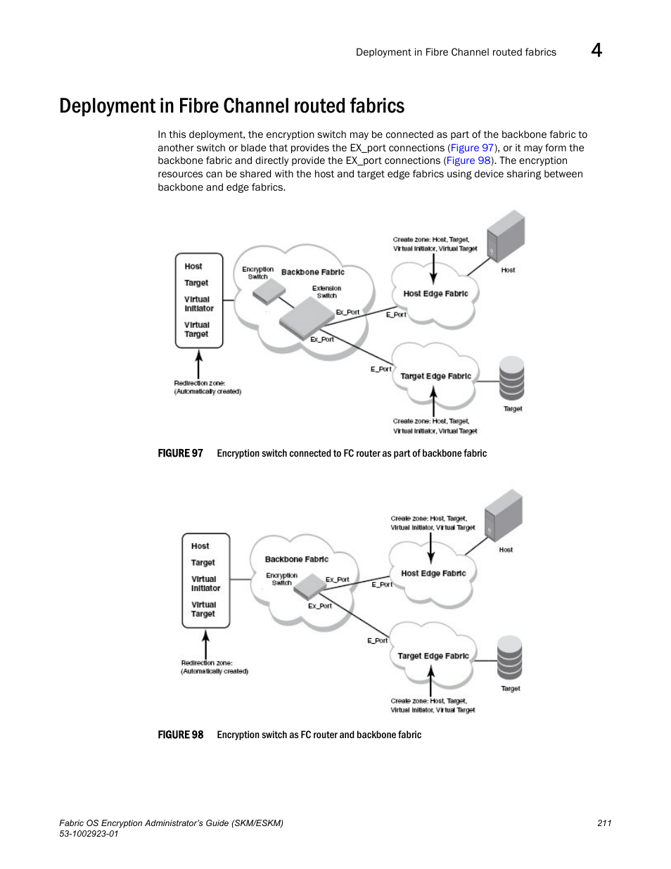 Deployment in fibre channel routed fabrics | Brocade Fabric OS Encryption Administrator’s Guide Supporting HP Secure Key Manager (SKM) and HP Enterprise Secure Key Manager (ESKM) Environments (Supporting Fabric OS v7.2.0) User Manual | Page 231 / 324