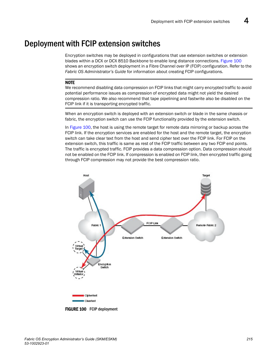 Deployment with fcip extension switches | Brocade Fabric OS Encryption Administrator’s Guide Supporting HP Secure Key Manager (SKM) and HP Enterprise Secure Key Manager (ESKM) Environments (Supporting Fabric OS v7.2.0) User Manual | Page 235 / 324