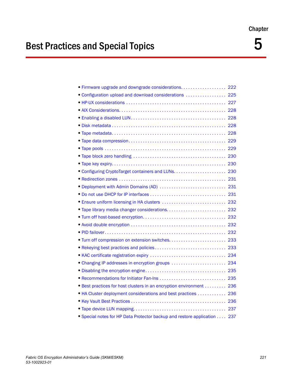 Best practices and special topics, Chapter 5, Chapter 5, “best practices and special topics | Chapter | Brocade Fabric OS Encryption Administrator’s Guide Supporting HP Secure Key Manager (SKM) and HP Enterprise Secure Key Manager (ESKM) Environments (Supporting Fabric OS v7.2.0) User Manual | Page 241 / 324