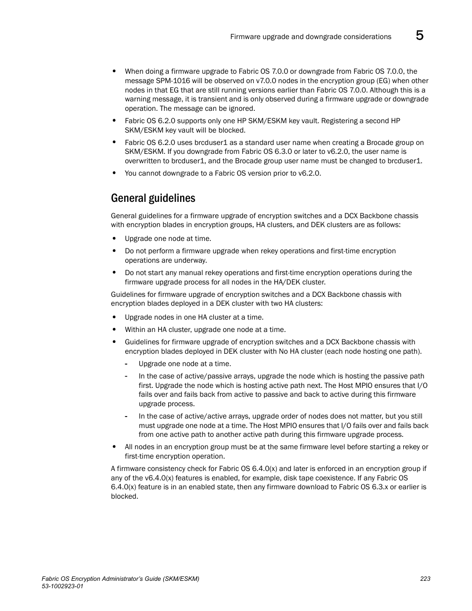 General guidelines | Brocade Fabric OS Encryption Administrator’s Guide Supporting HP Secure Key Manager (SKM) and HP Enterprise Secure Key Manager (ESKM) Environments (Supporting Fabric OS v7.2.0) User Manual | Page 243 / 324