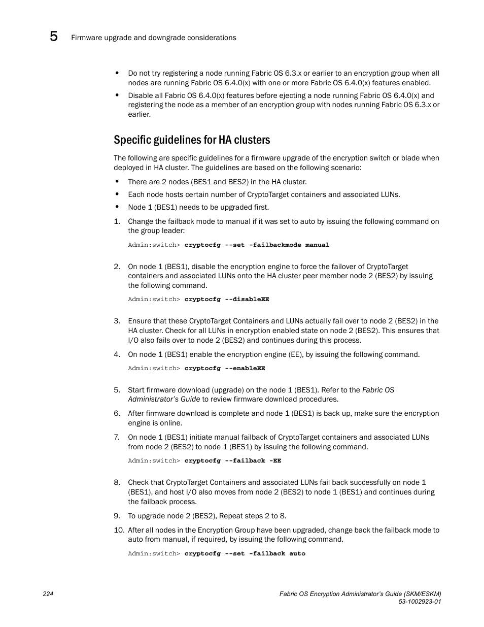 Specific guidelines for ha clusters | Brocade Fabric OS Encryption Administrator’s Guide Supporting HP Secure Key Manager (SKM) and HP Enterprise Secure Key Manager (ESKM) Environments (Supporting Fabric OS v7.2.0) User Manual | Page 244 / 324