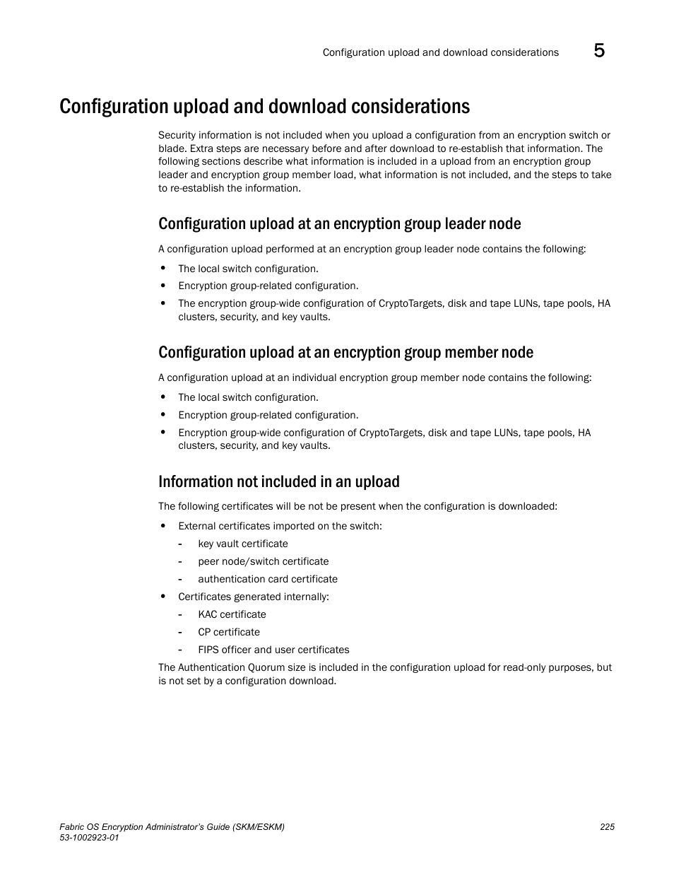 Configuration upload and download considerations, Information not included in an upload | Brocade Fabric OS Encryption Administrator’s Guide Supporting HP Secure Key Manager (SKM) and HP Enterprise Secure Key Manager (ESKM) Environments (Supporting Fabric OS v7.2.0) User Manual | Page 245 / 324