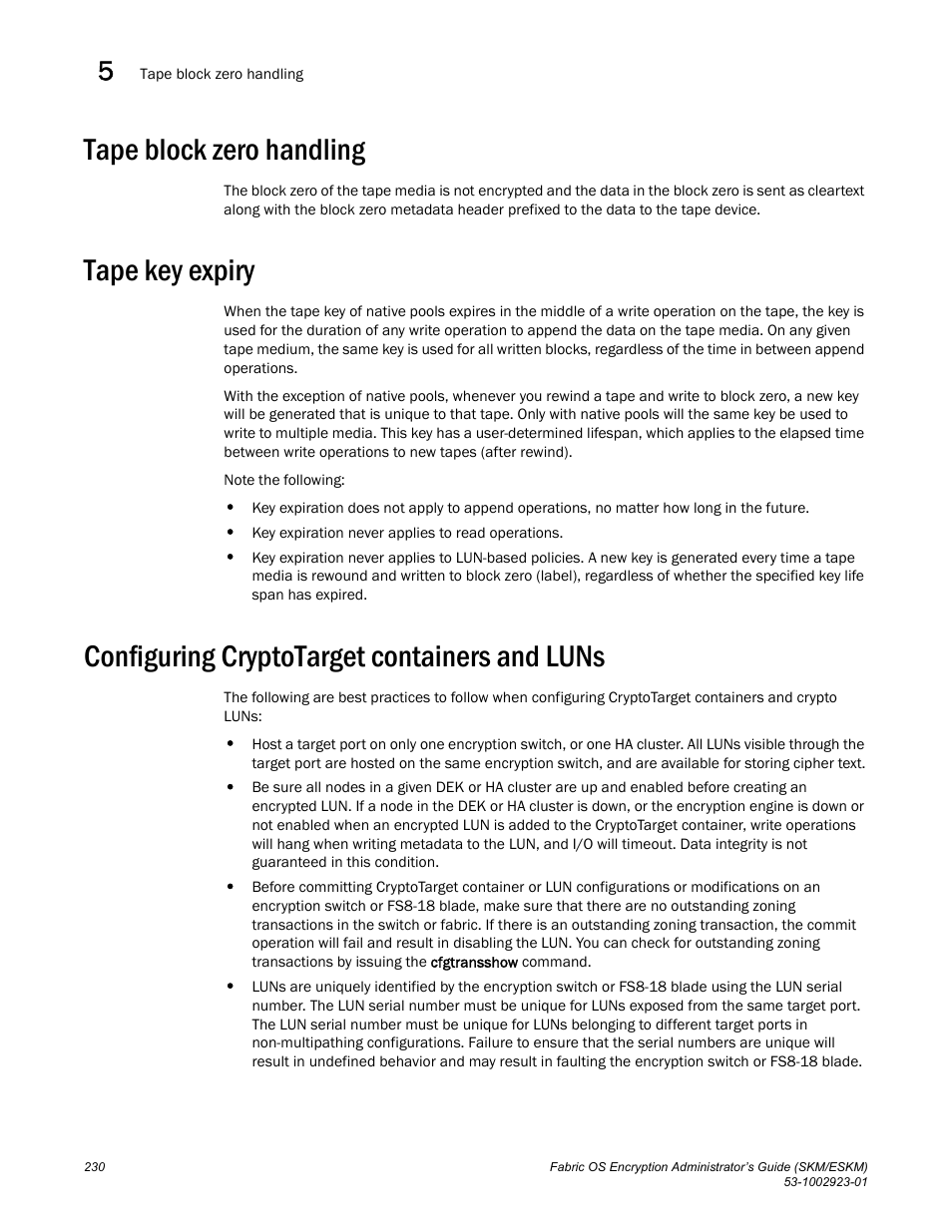 Tape block zero handling, Tape key expiry, Configuring cryptotarget containers and luns | Brocade Fabric OS Encryption Administrator’s Guide Supporting HP Secure Key Manager (SKM) and HP Enterprise Secure Key Manager (ESKM) Environments (Supporting Fabric OS v7.2.0) User Manual | Page 250 / 324