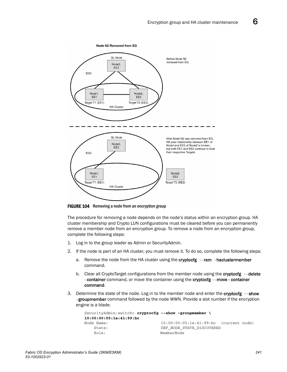 Figure 104 | Brocade Fabric OS Encryption Administrator’s Guide Supporting HP Secure Key Manager (SKM) and HP Enterprise Secure Key Manager (ESKM) Environments (Supporting Fabric OS v7.2.0) User Manual | Page 261 / 324