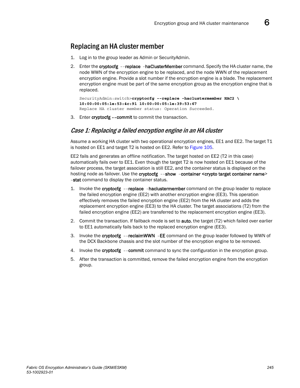 Replacing an ha cluster member, Replacing an ha cluster, Member | Brocade Fabric OS Encryption Administrator’s Guide Supporting HP Secure Key Manager (SKM) and HP Enterprise Secure Key Manager (ESKM) Environments (Supporting Fabric OS v7.2.0) User Manual | Page 265 / 324