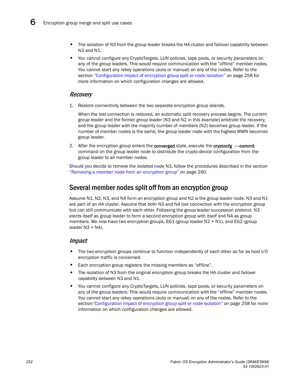 Recovery, Impact | Brocade Fabric OS Encryption Administrator’s Guide Supporting HP Secure Key Manager (SKM) and HP Enterprise Secure Key Manager (ESKM) Environments (Supporting Fabric OS v7.2.0) User Manual | Page 272 / 324