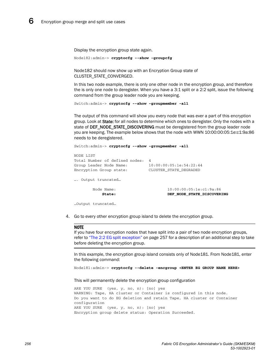 Brocade Fabric OS Encryption Administrator’s Guide Supporting HP Secure Key Manager (SKM) and HP Enterprise Secure Key Manager (ESKM) Environments (Supporting Fabric OS v7.2.0) User Manual | Page 276 / 324