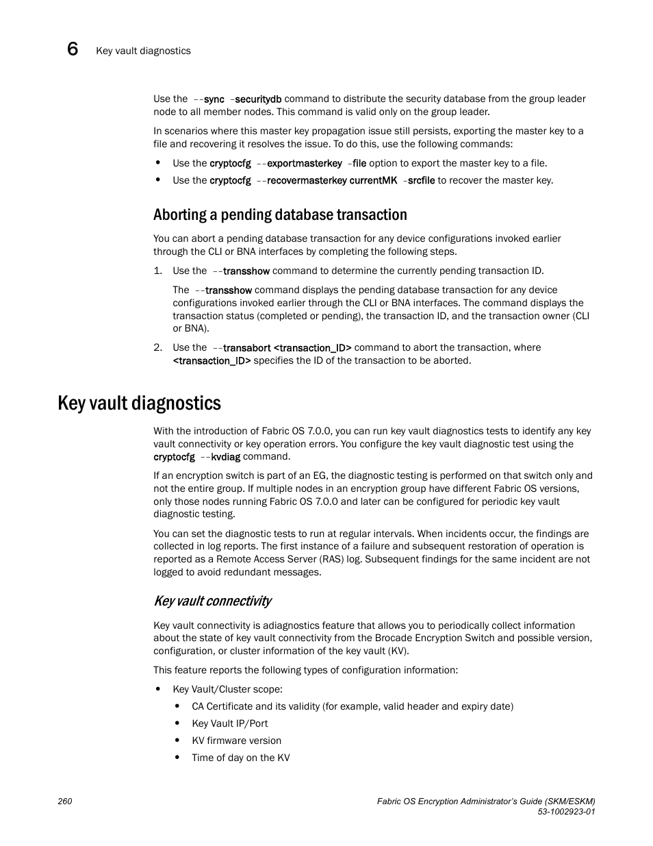 Aborting a pending database transaction, Key vault diagnostics, Key vault connectivity | Brocade Fabric OS Encryption Administrator’s Guide Supporting HP Secure Key Manager (SKM) and HP Enterprise Secure Key Manager (ESKM) Environments (Supporting Fabric OS v7.2.0) User Manual | Page 280 / 324