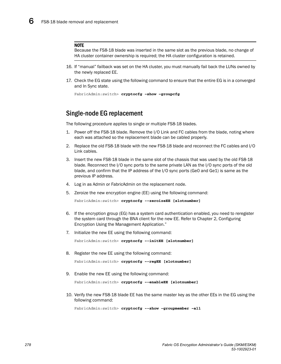 Single-node eg replacement | Brocade Fabric OS Encryption Administrator’s Guide Supporting HP Secure Key Manager (SKM) and HP Enterprise Secure Key Manager (ESKM) Environments (Supporting Fabric OS v7.2.0) User Manual | Page 298 / 324