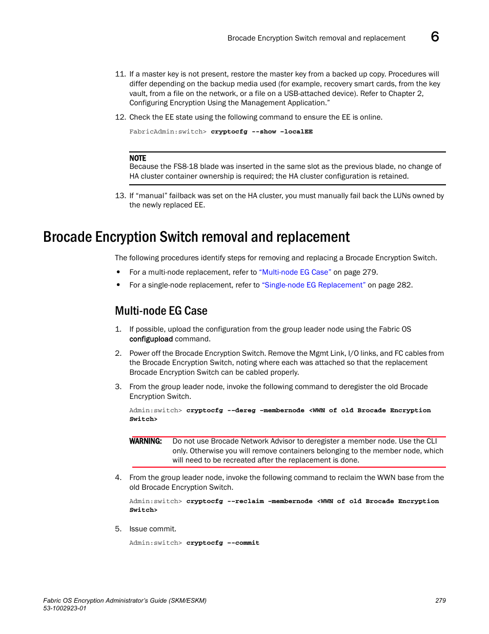 Brocade encryption switch removal and replacement, Multi-node eg case | Brocade Fabric OS Encryption Administrator’s Guide Supporting HP Secure Key Manager (SKM) and HP Enterprise Secure Key Manager (ESKM) Environments (Supporting Fabric OS v7.2.0) User Manual | Page 299 / 324