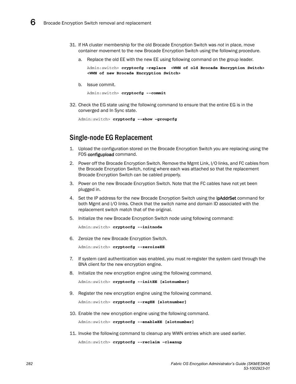 Single-node eg replacement | Brocade Fabric OS Encryption Administrator’s Guide Supporting HP Secure Key Manager (SKM) and HP Enterprise Secure Key Manager (ESKM) Environments (Supporting Fabric OS v7.2.0) User Manual | Page 302 / 324