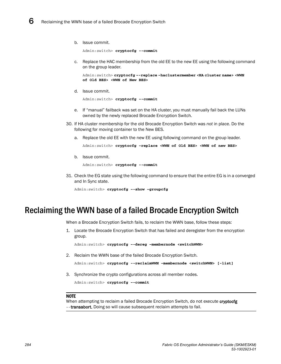 Brocade Fabric OS Encryption Administrator’s Guide Supporting HP Secure Key Manager (SKM) and HP Enterprise Secure Key Manager (ESKM) Environments (Supporting Fabric OS v7.2.0) User Manual | Page 304 / 324