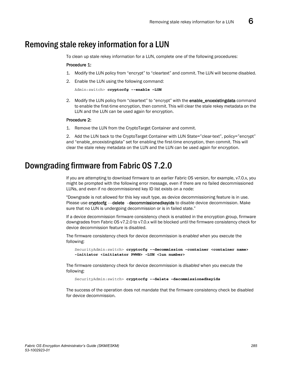 Removing stale rekey information for a lun, Downgrading firmware from fabric os 7.2.0 | Brocade Fabric OS Encryption Administrator’s Guide Supporting HP Secure Key Manager (SKM) and HP Enterprise Secure Key Manager (ESKM) Environments (Supporting Fabric OS v7.2.0) User Manual | Page 305 / 324