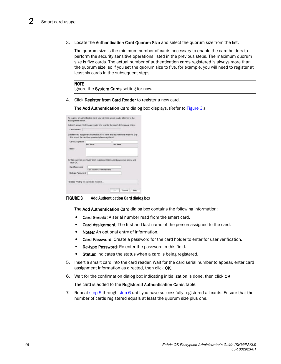 Brocade Fabric OS Encryption Administrator’s Guide Supporting HP Secure Key Manager (SKM) and HP Enterprise Secure Key Manager (ESKM) Environments (Supporting Fabric OS v7.2.0) User Manual | Page 38 / 324