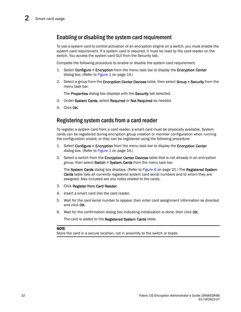 Enabling or disabling the system card requirement, Registering system cards from a card reader | Brocade Fabric OS Encryption Administrator’s Guide Supporting HP Secure Key Manager (SKM) and HP Enterprise Secure Key Manager (ESKM) Environments (Supporting Fabric OS v7.2.0) User Manual | Page 42 / 324