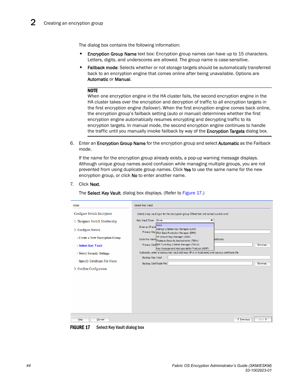 Brocade Fabric OS Encryption Administrator’s Guide Supporting HP Secure Key Manager (SKM) and HP Enterprise Secure Key Manager (ESKM) Environments (Supporting Fabric OS v7.2.0) User Manual | Page 64 / 324