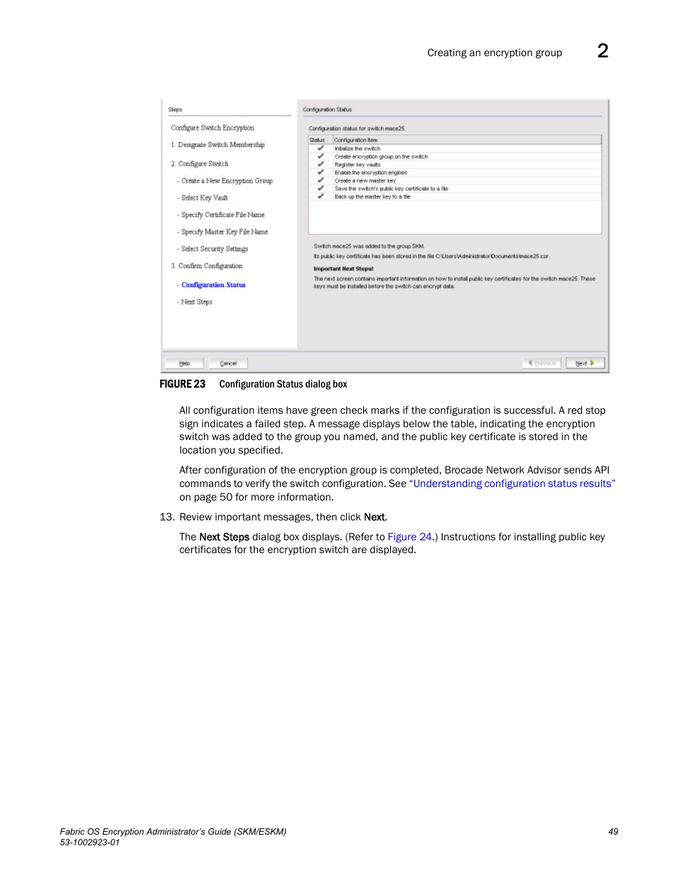 Figure 23 | Brocade Fabric OS Encryption Administrator’s Guide Supporting HP Secure Key Manager (SKM) and HP Enterprise Secure Key Manager (ESKM) Environments (Supporting Fabric OS v7.2.0) User Manual | Page 69 / 324