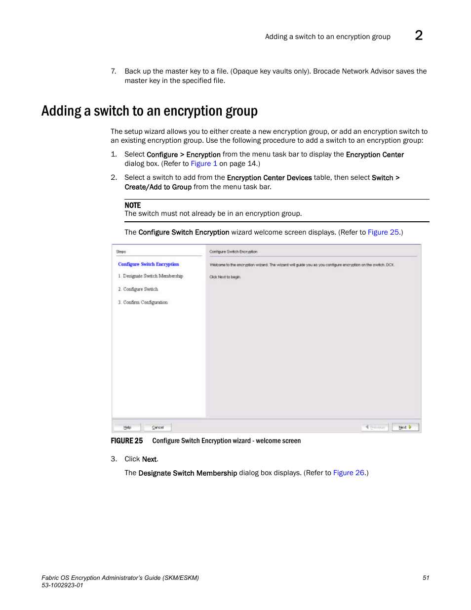 Adding a switch to an encryption group | Brocade Fabric OS Encryption Administrator’s Guide Supporting HP Secure Key Manager (SKM) and HP Enterprise Secure Key Manager (ESKM) Environments (Supporting Fabric OS v7.2.0) User Manual | Page 71 / 324