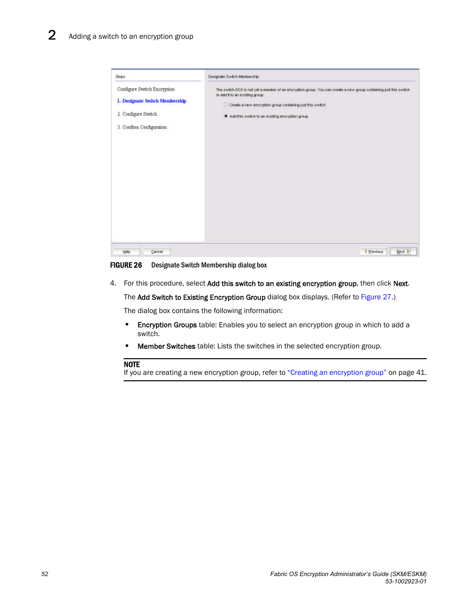 Figure 26 | Brocade Fabric OS Encryption Administrator’s Guide Supporting HP Secure Key Manager (SKM) and HP Enterprise Secure Key Manager (ESKM) Environments (Supporting Fabric OS v7.2.0) User Manual | Page 72 / 324