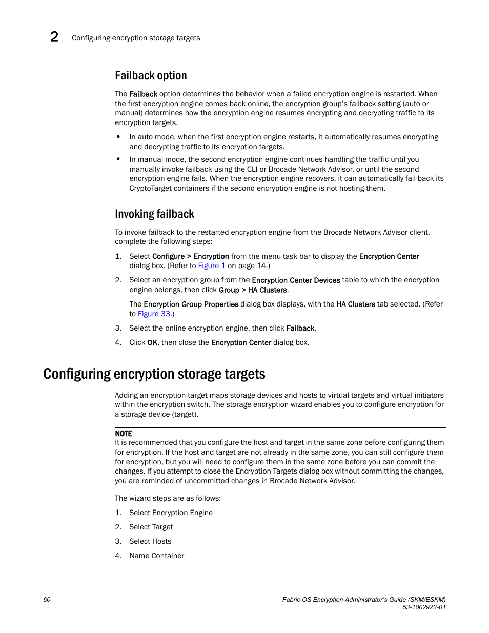 Failback option, Invoking failback, Configuring encryption storage targets | Brocade Fabric OS Encryption Administrator’s Guide Supporting HP Secure Key Manager (SKM) and HP Enterprise Secure Key Manager (ESKM) Environments (Supporting Fabric OS v7.2.0) User Manual | Page 80 / 324