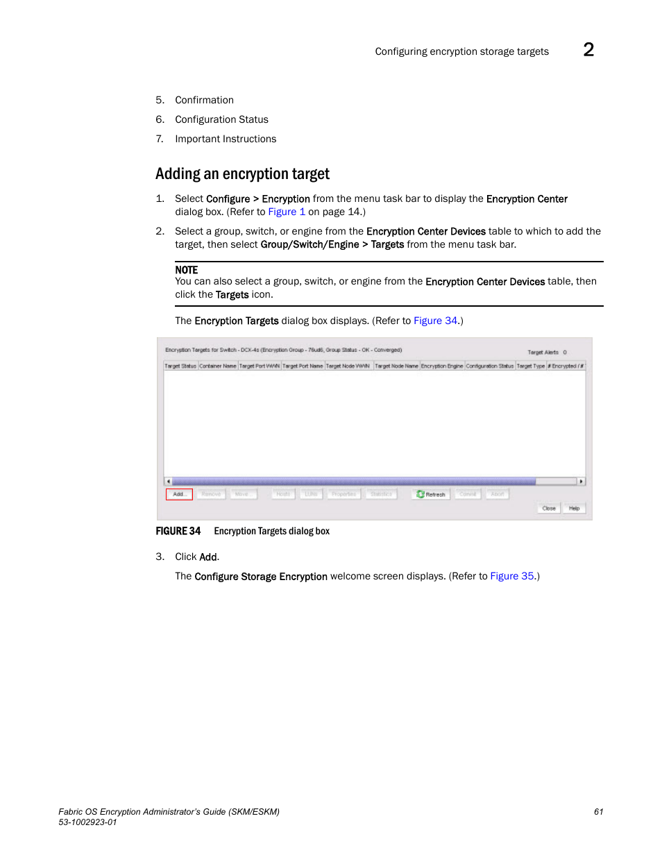 Adding an encryption target | Brocade Fabric OS Encryption Administrator’s Guide Supporting HP Secure Key Manager (SKM) and HP Enterprise Secure Key Manager (ESKM) Environments (Supporting Fabric OS v7.2.0) User Manual | Page 81 / 324